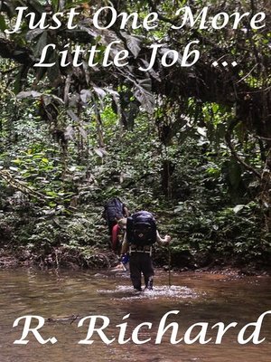 cover image of Just One More Little Job ...